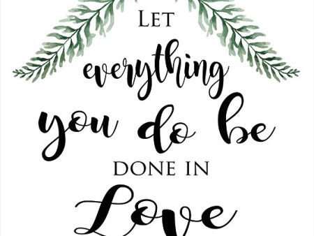 CIN2135 - Let Everything You Do Be Done in Love - 12x12 Online