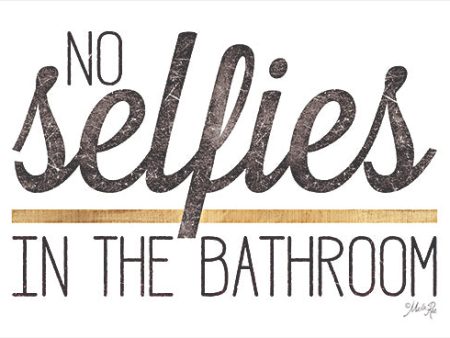 MAZ5654 - No Selfies in the Bathroom - 18x12 on Sale